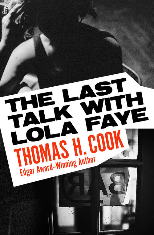 Book cover of The Last Talk with Lola Faye: A Novel
