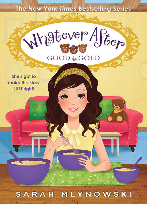 Book cover of Good as Gold (Whatever After #14)