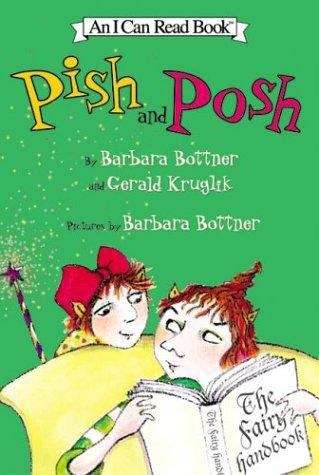 Book cover of Pish and Posh (I Can Read!: Level 2)