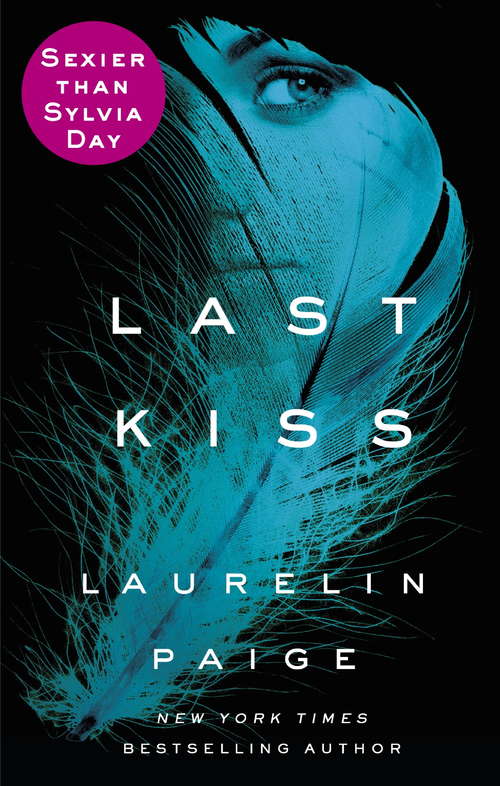 Book cover of Last Kiss: A Novel (A First and Last Novel)