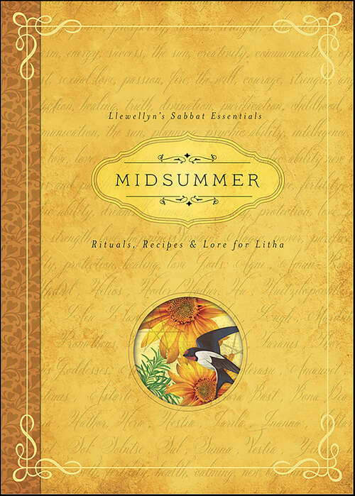 Book cover of Midsummer: Rituals, Recipes & Lore for Litha (Llewellyn's Sabbat Essentials)
