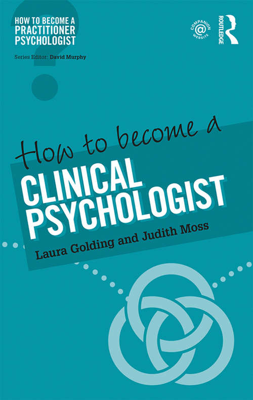 How to Become a Clinical Psychologist (How to become a Practitioner Psychologist)