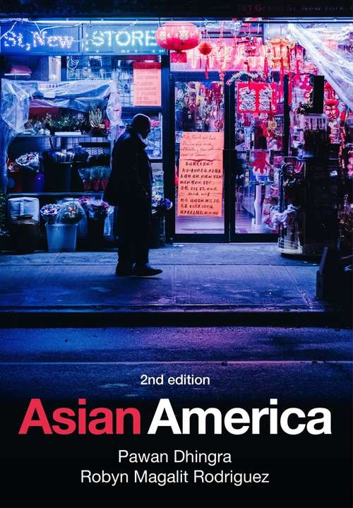 Asian America: Sociological And Interdisciplinary Perspectives