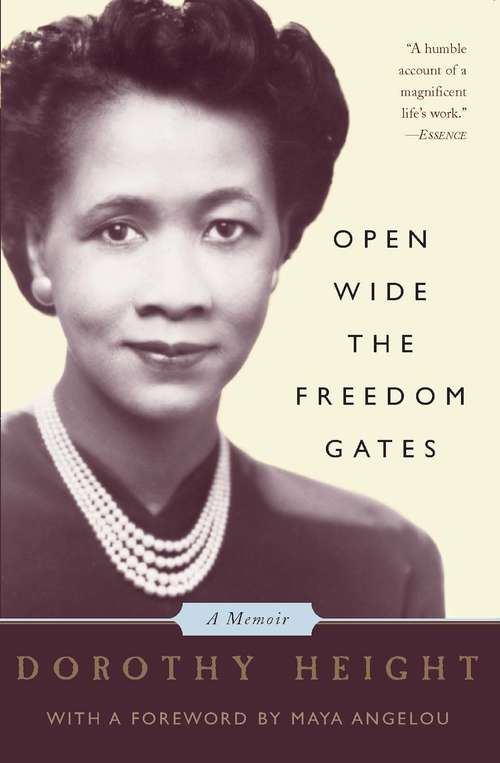 Book cover of Open Wide the Freedom Gates: A Memoir
