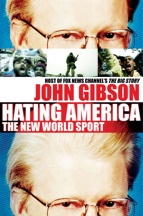 Hating America: The New World Sport