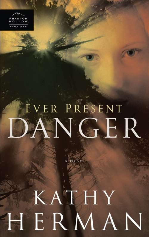 Book cover of Ever Present Danger