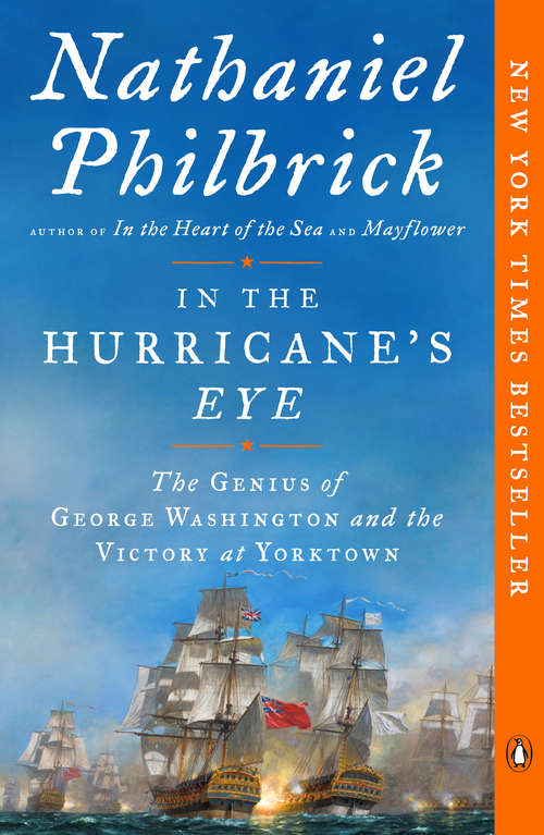 Book cover of In the Hurricane's Eye: The Genius of George Washington and the Victory at Yorktown