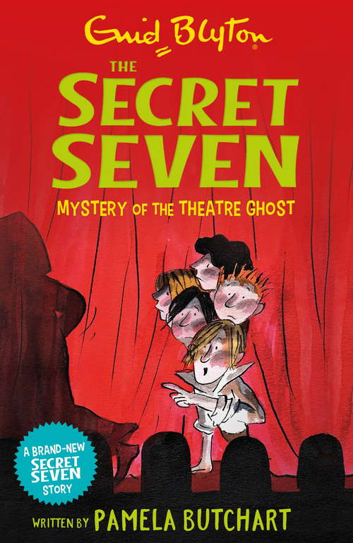 Book cover of Mystery of the Theatre Ghost (Secret Seven #17)