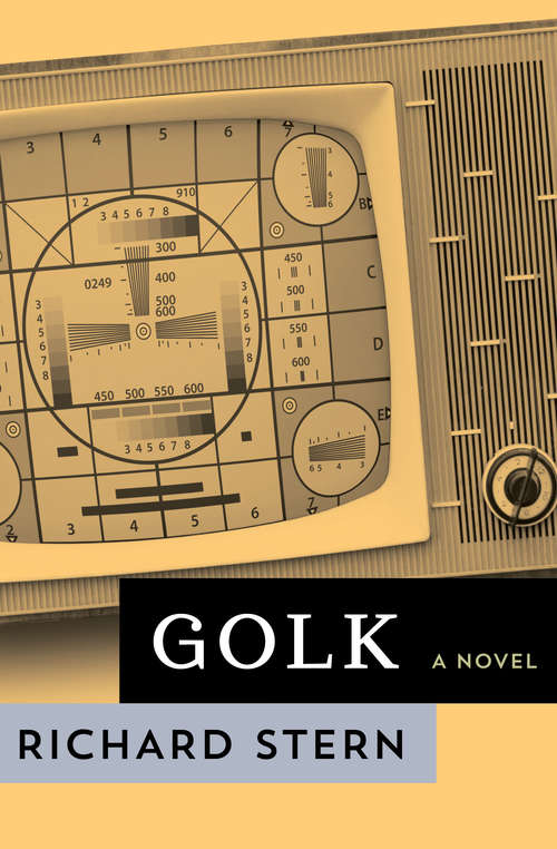 Book cover of Golk: A Novel (Phoenix Fiction Ser.)
