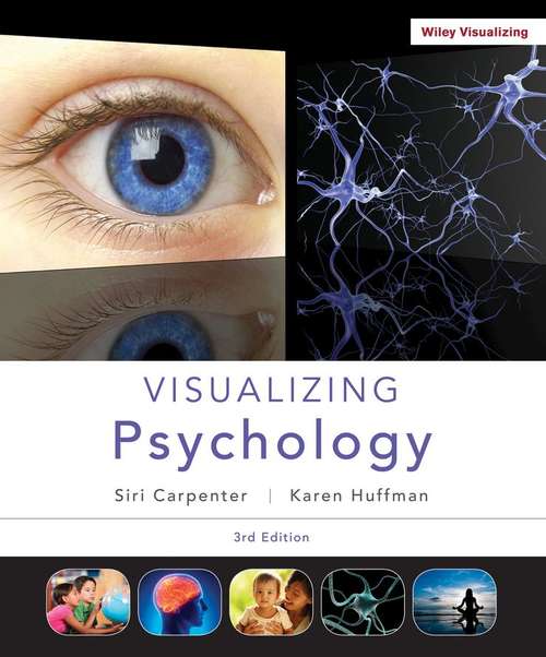 Book cover of Visualizing Psychology, 3rd Edition