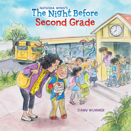Book cover of The Night Before Second Grade (The Night Before)