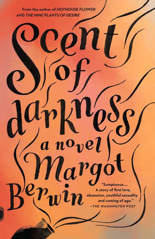 Book cover of Scent of Darkness: A Novel