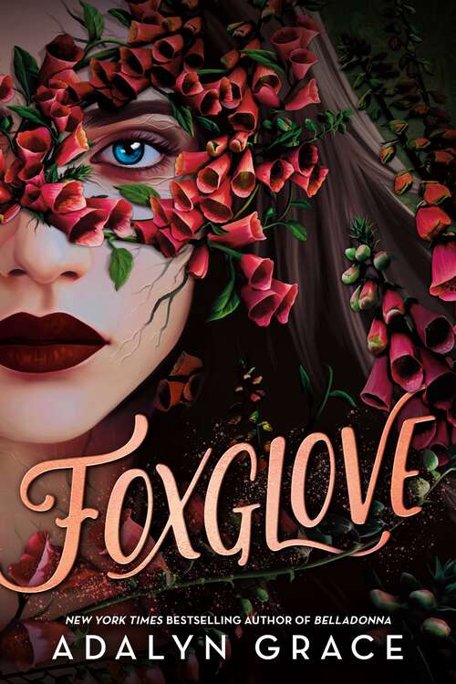 Book cover of Foxglove (Belladonna #2)