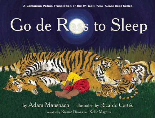 Book cover of Go de Rass to Sleep (A Jamaican translation): (A Jamaican translation)