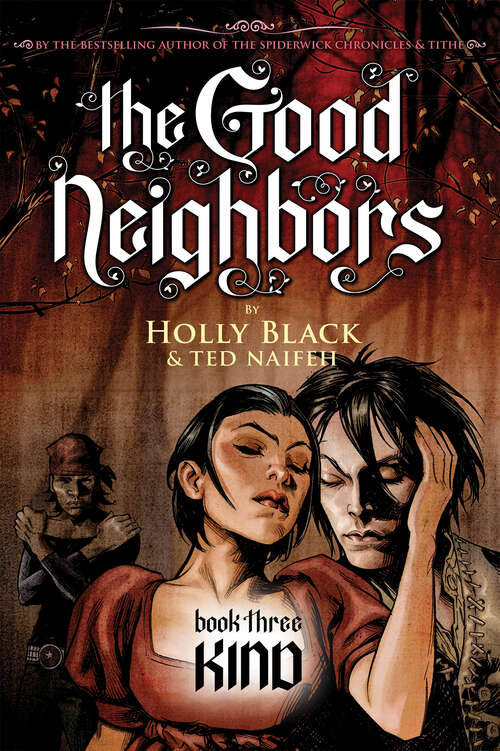 Book cover of Kind: A Graphic Novel (The Good Neighbors #3)
