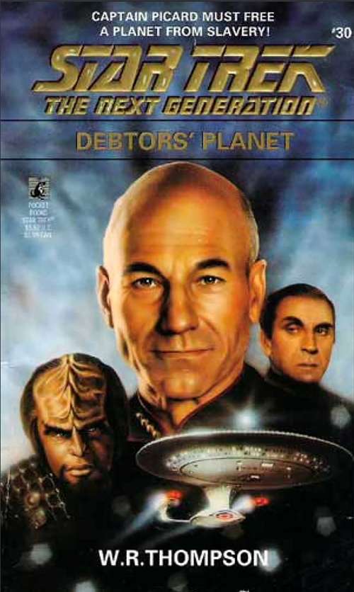 Book cover of Star Trek: The Next Generation: Debtor's Planet