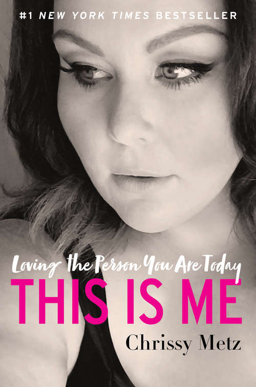 Book cover of This Is Me: Loving the Person You Are Today
