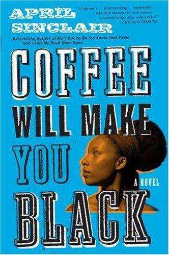 Book cover of Coffee Will Make You Black