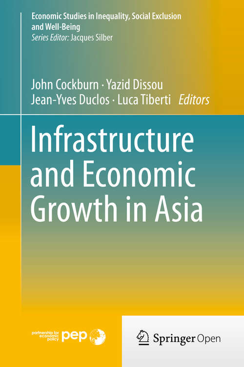 Book cover of Infrastructure and Economic Growth in Asia