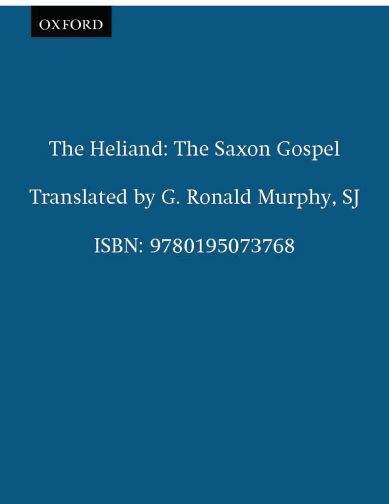 Book cover of The Heliand: The Saxon Gospel