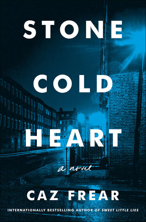 Book cover of Stone Cold Heart: A Novel
