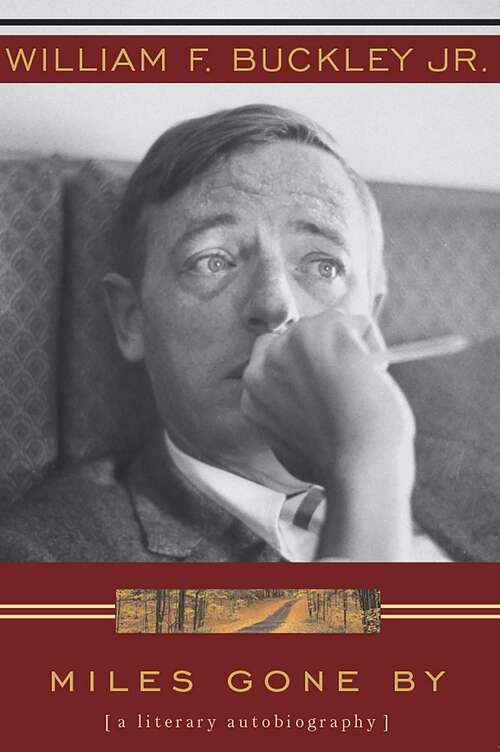 Book cover of Miles Gone By: A Literary Autobiography