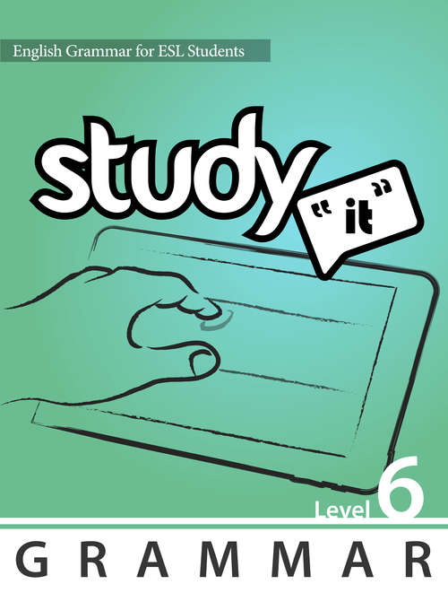 Study It Grammar Level 6: English Grammar for ESL Students (Study It )