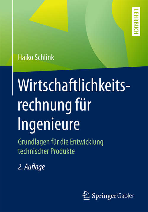 Book cover of Wirtschaftlichkeitsrechnung für Ingenieure