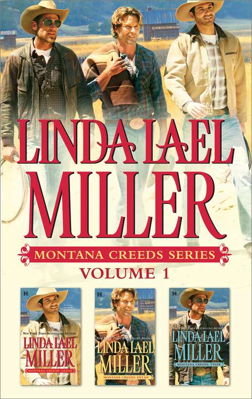 Book cover of Linda Lael Miller Montana Creeds Series Volume 1