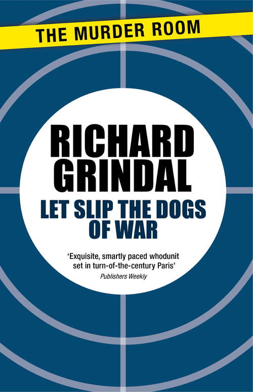 Book cover of Let Slip the Dogs of War