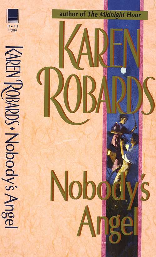Book cover of Nobody's Angel: A Novel