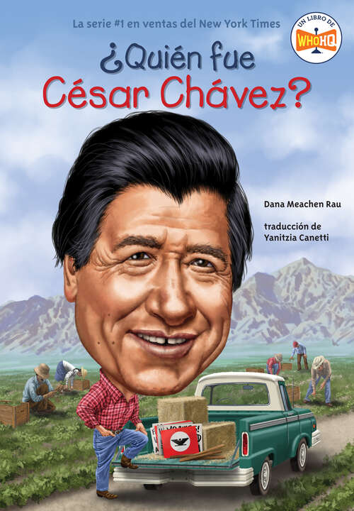 Book cover of ¿Quién fue César Chávez? (¿Quién fue?)