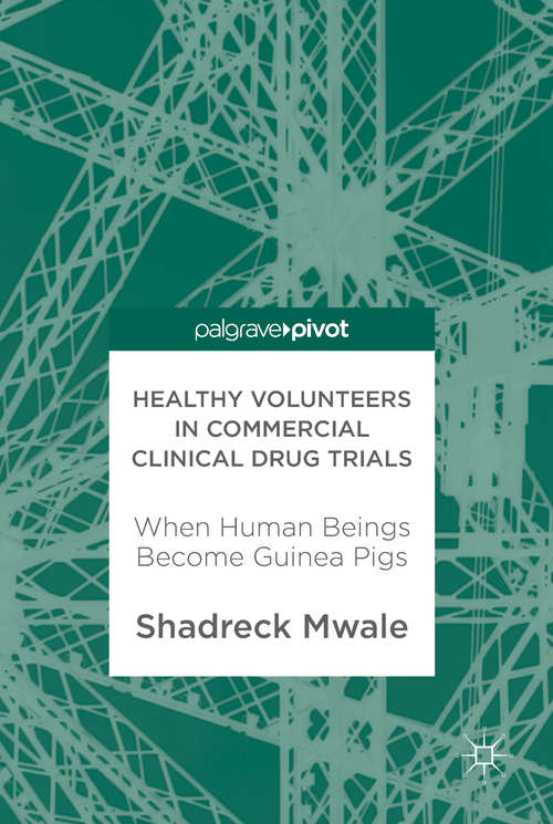 Book cover of Healthy Volunteers in Commercial Clinical Drug Trials