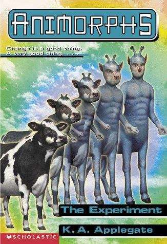 Book cover of The Experiment (Animorphs #28)