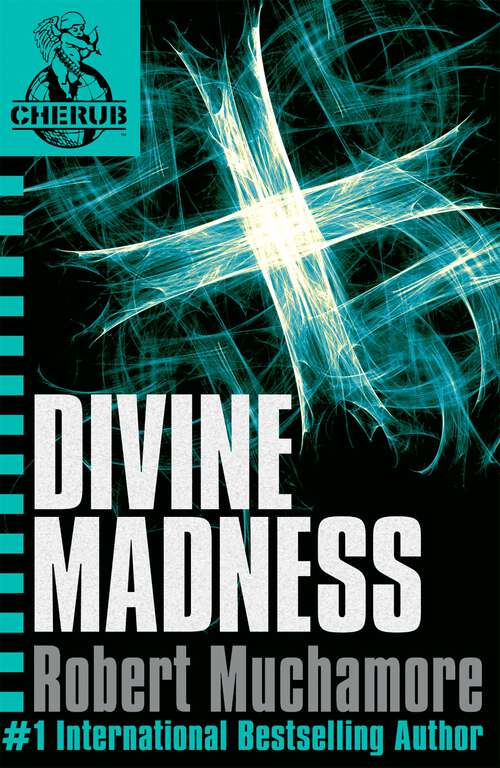 Book cover of CHERUB: Divine Madness: Book 5