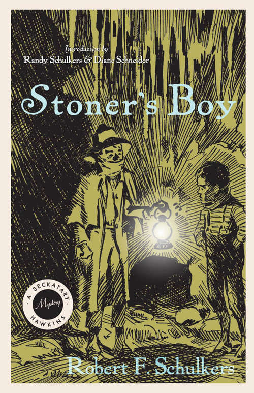 Book cover of Stoner's Boy: A Seckatary Hawkins Mystery (The Seckatary Hawkins Mysteries)