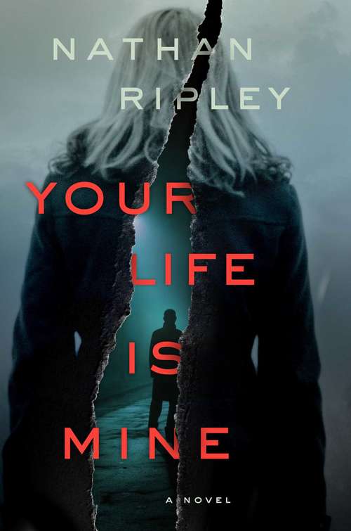 Book cover of Your Life Is Mine: A Novel
