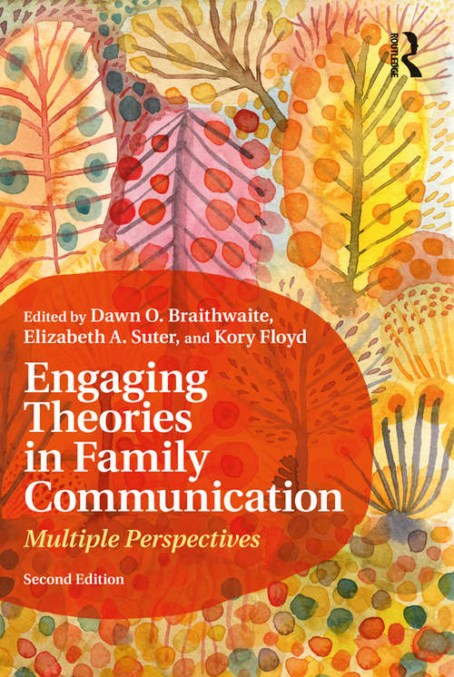 Cover image of Engaging Theories in Family Communication