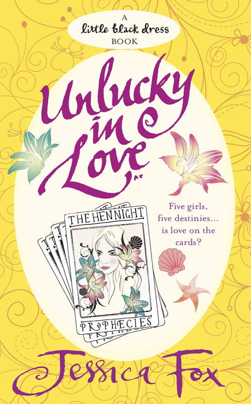 Book cover of The Hen Night Prophecies: Unlucky in Love