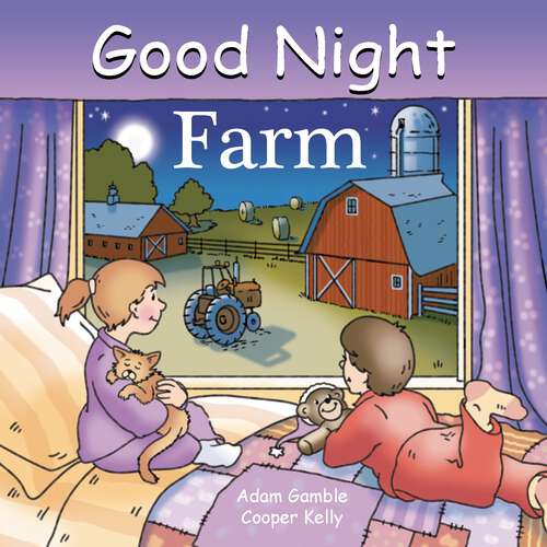 Book cover of Good Night Farm (Good Night Our World)