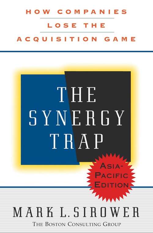 Book cover of The Synergy Trap, Asia-Pacific Edition