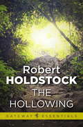 The Hollowing (Gateway Essentials #497)
