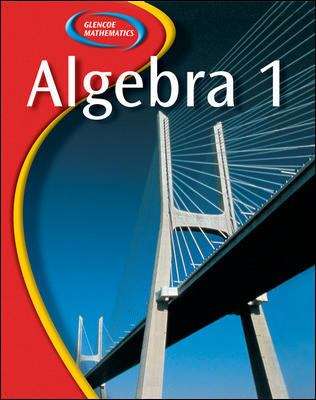 Glencoe Mathematics: Algebra 1