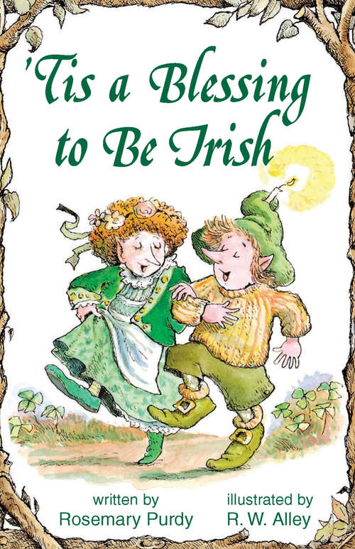 Book cover of 'Tis a Blessing to Be Irish