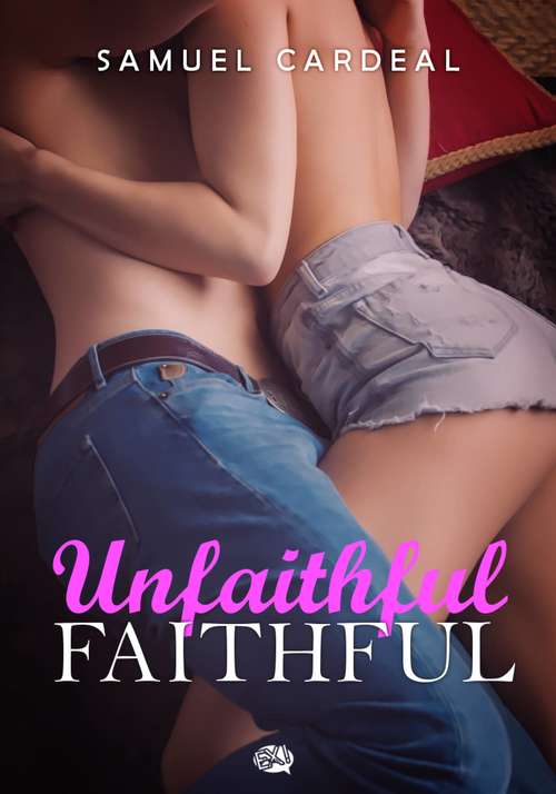 Book cover of Unfaithfully Faithful