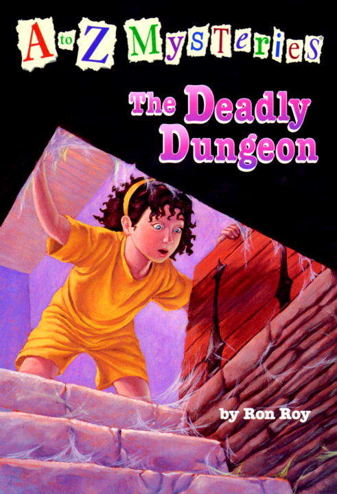 Book cover of A to Z Mysteries: The Deadly Dungeon
