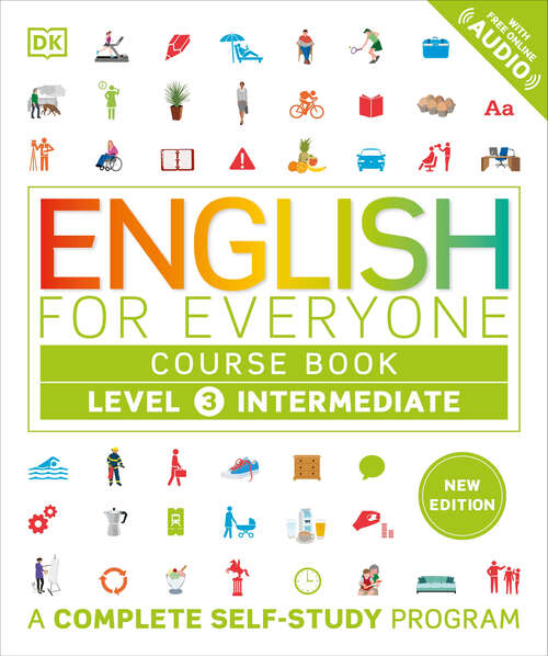 Book cover of English for Everyone Course Book Level 3 Intermediate (DK English for Everyone)