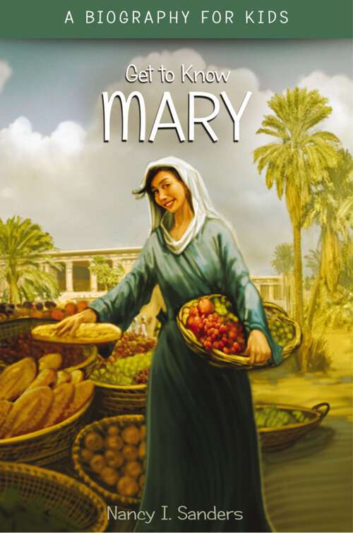 Book cover of Mary (Get to Know)