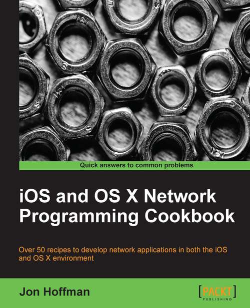 Book cover of iOS and OS X Network Programming Cookbook