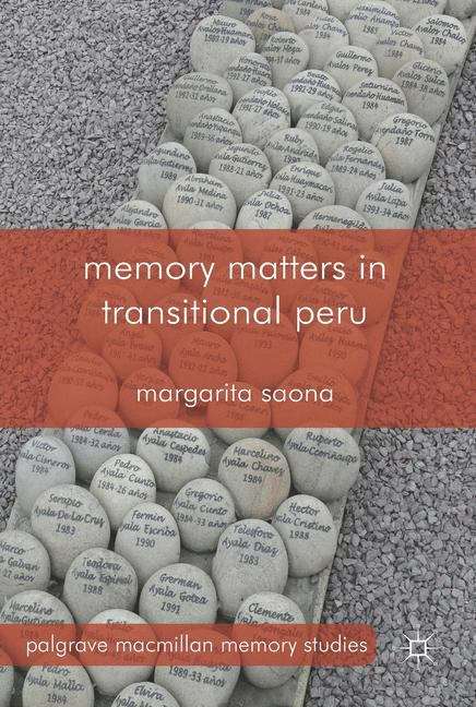 Book cover of Memory Matters in Transitional Peru